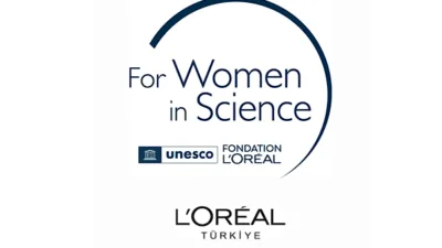 L&rsquo;Or&eacute;al T&uuml;rkiye&rsquo;nin, UNESCO T&uuml;rkiye Milli Komisyonu iş birliğiyle y&uuml;r&uuml;tt&uuml;ğ&uuml; &ldquo;Bilim