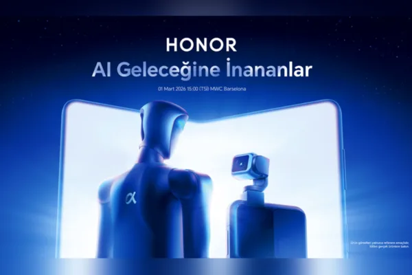 HONOR, Mobil D&uuml;nya Kongresi (MWC) 2026 kapsamında ger&ccedil;ekleştireceği lansmanla yapay